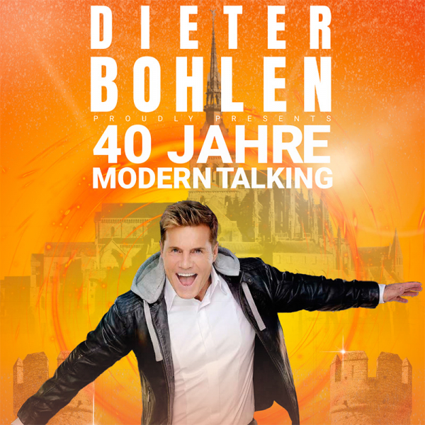 Dieter Bohlen proudly presents: 40 Jahre Modern Talking